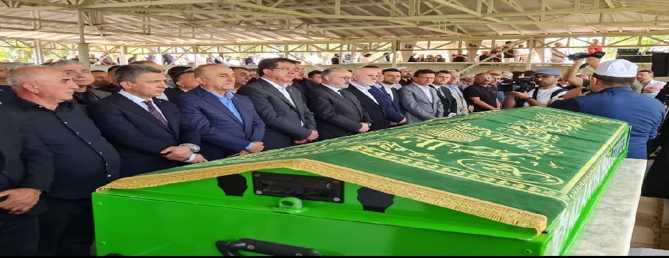 Aydın Çavuşoğlu dualarla son yolculuğuna uğurlandı.